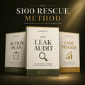 The $100 Rescue Method — Complete System